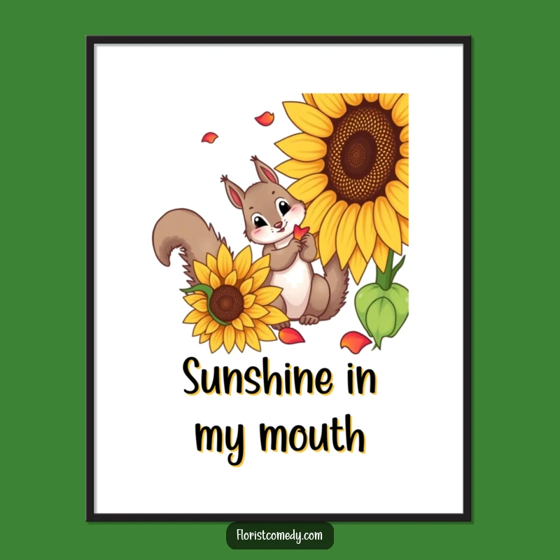 Funny Squirrel Sunflower Poster: Curious Squirrel Picking Petals, Vibrant Funny Gift for Decor