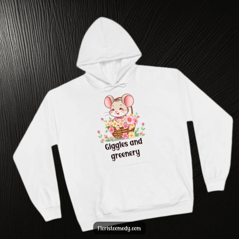 Funny hoodie featuring a giggling mouse offering a basket overflowing with beautiful flowers, providing warmth and cheerful vibes.
