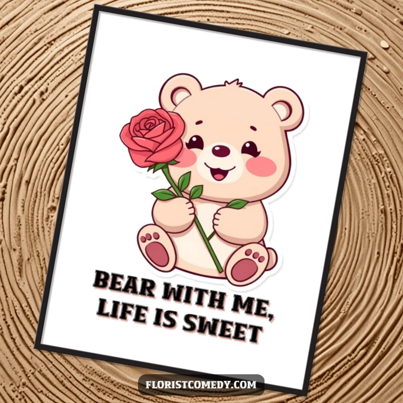 Funny Free Printable Wall Art: A happy bear holding out a single, beautiful rose with a sweet expression.