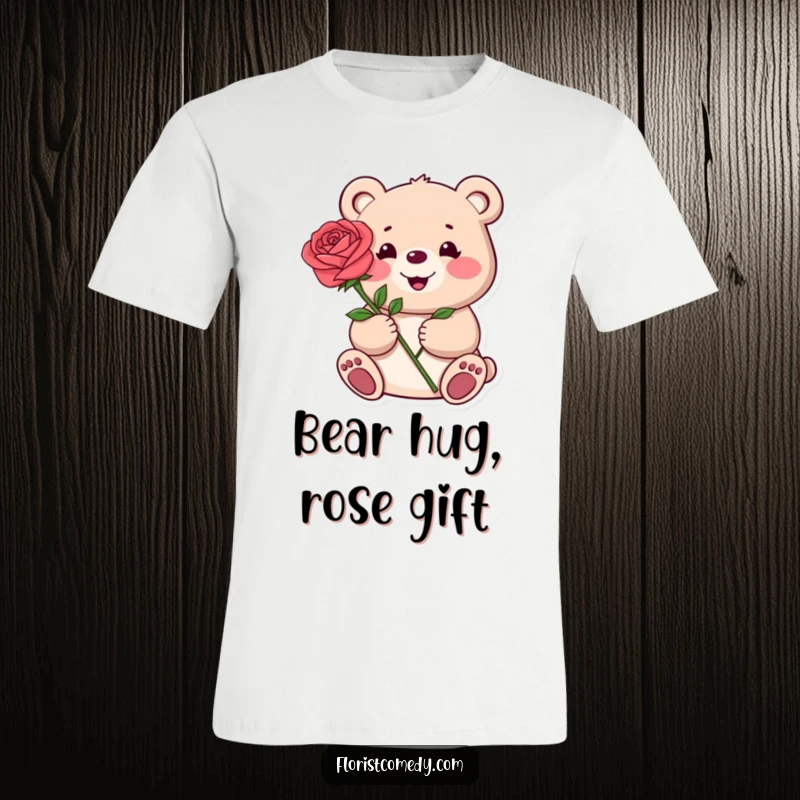 Funny t-shirt featuring a joyful bear holding out a single striking rose, symbolizing love and warmth. Great gift.