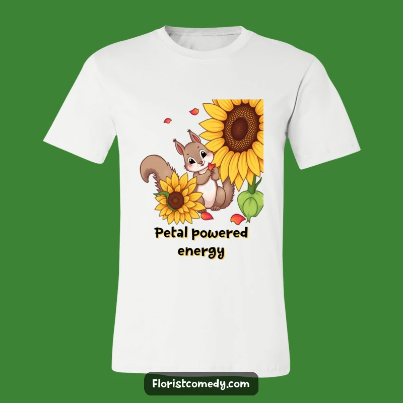 Funny Squirrel Sunflower T-Shirt: Curious Squirrel Picking Petals, Unique Funny Gift for Hikers